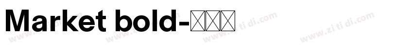 Market bold字体转换